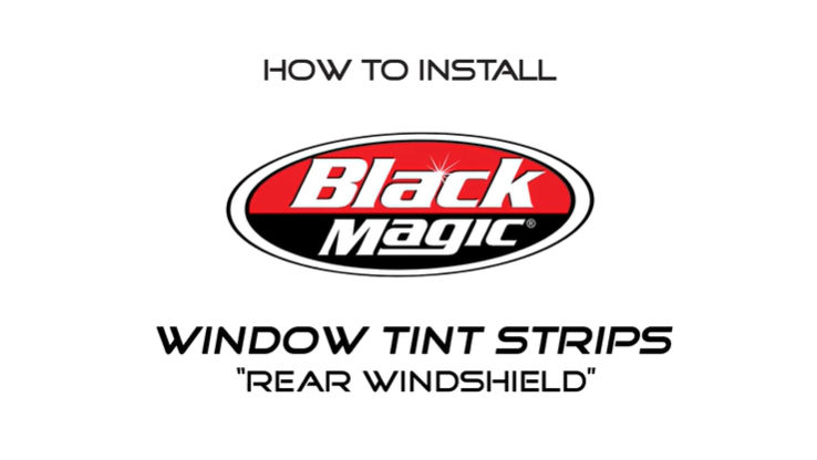 Black Magic Select 5% VLT Rear Window Tint Strips - Walmart.com